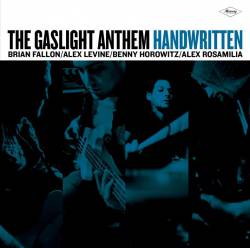 The Gaslight Anthem : Handwritten